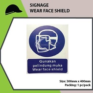 SIGNAGE WEAR FACE SHIELD