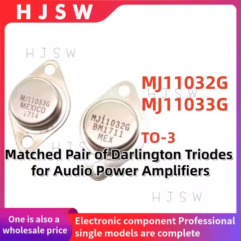 5PCS/5Piars 100% NEW MJ11032G MJ11033G MJ11032 MJ11033 TO-3 Matched Pair of Darlington Triodes for A