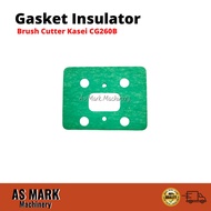 Gasket Insulator Kasei CG260B Mesin Rumput Brush Cutter