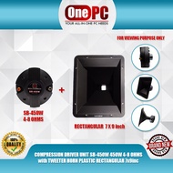 ONE PC COMPRESSION DRIVER UNIT SB-450W 450W 4-8 OHMS with TWEETER HORN PLASTIC RECTANGULAR 7x9inc