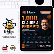 1,000 Claude AI Prompts – The Complete Professional Prompt Bible