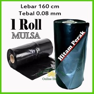 1 Roll Plastik Mulsa Lebar 160 cm