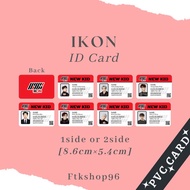 [READYSTOCK] Kpop IKON i decide Hd photocard lomo card photo (PVC CARD) album bi return new kids con