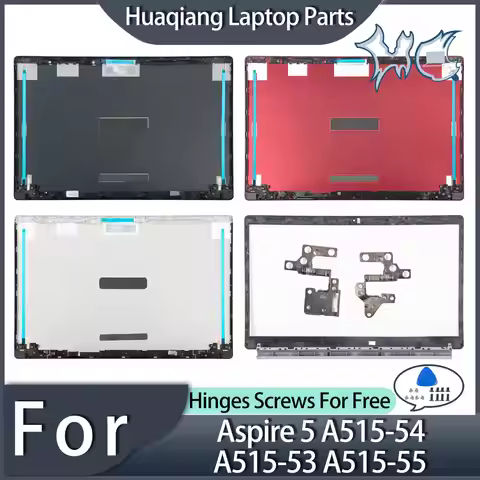Back Cover/Bezel/hinges For Aspire 5 A515-54 A515-53 A515-55 A515-55G S50-51 N18Q13 Lcd Hinges Repai