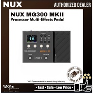 NUX MG-300 MKII Guitar Modelling Processor Multi Effects Pedal (MG-300 MKII / MG 300 MKII/ MG300 MKI