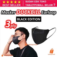 Masker Duckbill 3D Hitam Black Edition 3 ply Face Mask Earloop isi 1 Pcs