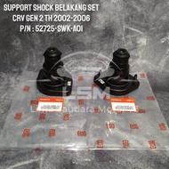 Support Shock Karet Support Shock Belakang CRV Gen2 Crv Gen 2 2002-2006 Stream 1Set Original