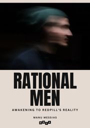 Rational Men Manu Messias