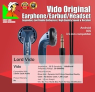 Headset Vido Original Kere Hore Lord vido legend NonMic Earbud earphone earpiece headphone