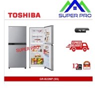 Toshiba 203L 2 Doors Refrigerator GR-B22MP (SS) With 12 Years Compressor Warranty(peti sejuk/冰箱/冰柜)