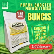 Booster Buncis / Pupuk Pelebat Buncis / Pupuk Anti Layu Buncis / Pupuk Buncis / Pelebat Penyubur