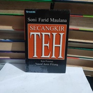 BUKU SECANGKIR TEH - SONI FARID MAULANA
