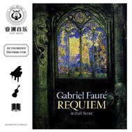 AUTHORIZED DISTRIBUTOR - ALFRED MUSIC - FAURE REQUIEM AND OTHER CHORAL WORKS