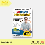 TRISNO Mathnian's SUPER Fast Counting Book by Trisnomathian - Cmedia