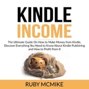 Kindle Income Ruby McMike