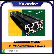 Aluminium Profile T- Slot 4080 Black Per / cm