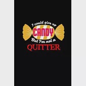 I could give up candy but I’’m not a quitter: Hangman Puzzles - Mini Game - Clever Kids - 110 Lined pages - 6 x 9 in - 15.24 x 22.86 cm - Single Player