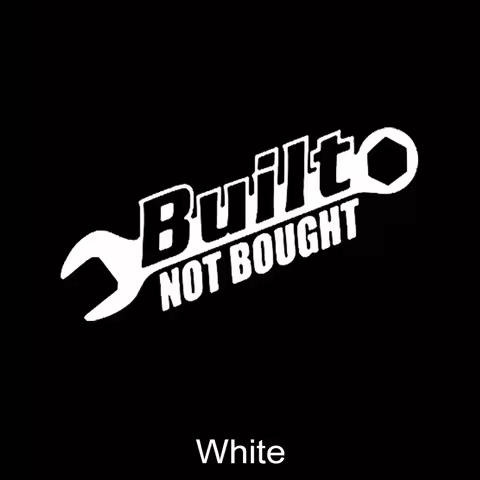 Built Not Bought JDM Turbo Auto Stickers Creative Auto Motorcycle Trucks Racing SUV Bumper Laptop Su