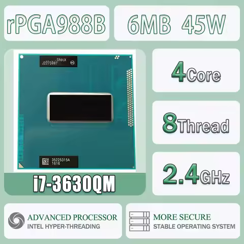 Intel Core I7-3630QM 2.4GHz 4 Cores 8 Threads 6M 45W I7 3630QM Computer CPU Processor Server Socket 