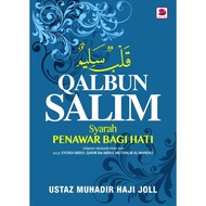 Qalbun Salim Syarah Penawar Bagi Hati Ustaz Muhadir Haji Joll