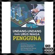 Undang-undang dan Urus Niaga Pengguna (UKM Press)