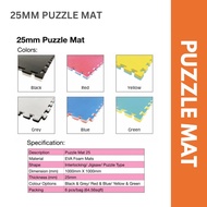 6 PIECE X 25MM PUZZLE MAT/ EVA FOAM MAT/ MAT SIZE: 1M X 1M