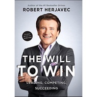 The Will to Win: Leading, Competing, Succeeding by Robert Herjavec S2 L2B