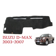 ลดราคา!!! (1ชิ้น) พรมปูคอนโซลหน้ารถ อีซูซุ ดีแม็กซ์ (เก่า) 2003-2007 Isuzu D-Max Dash Mat พรมหน้ารถ พรมกันรอย พรมปูแผงหน้าปัด ##ตกแต่งรถยนต์ ยานยนต์ คิ้วฝากระโปรง เบ้ามือจับ ครอบไฟท้ายไฟหน้า หุ้มเบาะ หุ้มเกียร์ ม่านบังแดด พรมรถยนต์ แผ่นป้าย