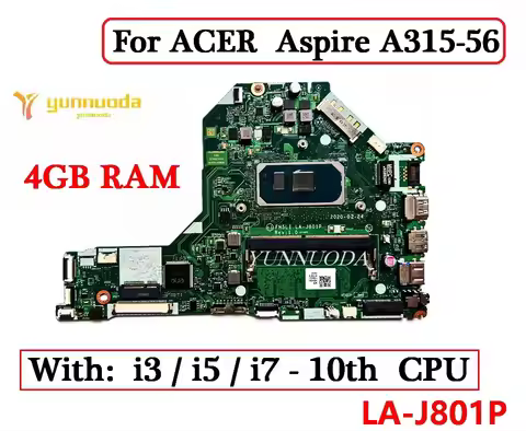 LA-J801P For ACER Aspire A315-56 Laptop Motherboard With I3 I5 I7 Gen CPU 4G RAM 100% Tested good