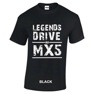 MX5 Mazda Legends Drive an MX5 BLACK t shirt white distressed text