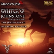 Dark Night in Big Rock [Dramatized Adaptation] William W. Johnstone