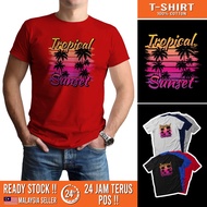 READY STOCK TROPICAL SUNSET BEACH PREMIUM T SHIRT MEN WOMEN FASHION 100% Cotton HIGH QUALITY T0050
