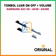 TOMBOL OUTER BUTTON ON OFF + VOLUME SAMSUNG A53 5G / A536 / A536E