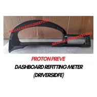 PROTON PREVE CASING DASHBOARD REFITTING METER (UV BLACK)