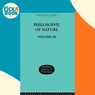 [100% Original Books] - Hegel's Philosophy of Nature : Volume III by G.W.F. Hegel (UK edition, paper