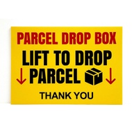PARCEL DROP BOX LIFT TO DROP PARCEL TQ SIGN/SIGNAGE | (210mm x 148mm) | INSTRUCTION SIGN, DELVIERY S