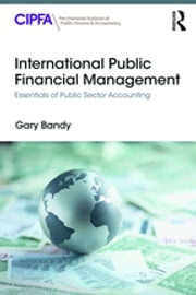 International Public Financial Management Gary Bandy