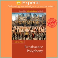 Renaissance Polyphony by Fabrice Fitch (US edition, paperback)