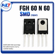 60N60 IGBT FGH60N60 SMD (TO-247) IC-TR