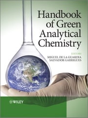 Handbook of Green Analytical Chemistry Salvador Garrigues