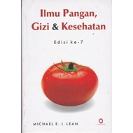 FOOD SCIENCE, NUTRITION & HEALTH 7TH EDITION