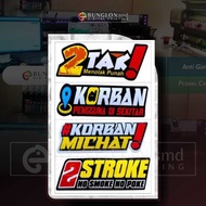 2-STROKE STICKERS FOR USEFUL VICTIMS OF MICHAT 2-STROKE VICTIMS