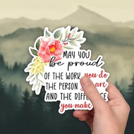 3Pcs May You Be Proud Of The Work You Do