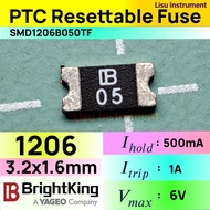 SMD1206B050TF 6V 500mA 1A 1206 PTC Resettable Fuse YAGEO BrightKing