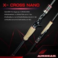 ✨โปรโมชั่นสุดคุ้ม✨ คัน Airgear x-cross nano ️สปิน ️ 1 ท่อน KM4.19632❗❗ของมีจำนวนจำกัด❗❗