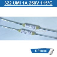 5 cái nhiệt cutoffs nhiệt độ cầu chì 322 Umi 115 ° C 1A AC 250V cầu chì nhiệt ban đầu