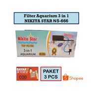 Toko Semar - TOP FILTER AQUARIUM NIKITA STAR 3 IN 1 NS-666 / AQUARIUM FILTER SET 3 PCS