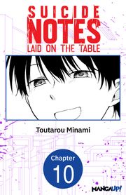 Suicide Notes Laid on the Table #010 Toutarou Minami