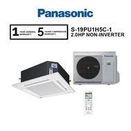 Panasonic 2.0HP S19PU1H5C1 Non-Inverter Ceiling Cassette Air Cond S-19PU1H5C-1 / U-19PN1H5-1 4-Way Air Conditioner