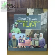 HARDCOVER: THROUGH THE YEARS The Debate Legacy of IIUM (IIUM PRESS)